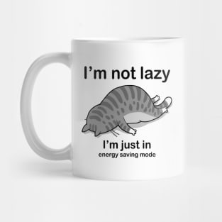 I'm not lazy cat Mug